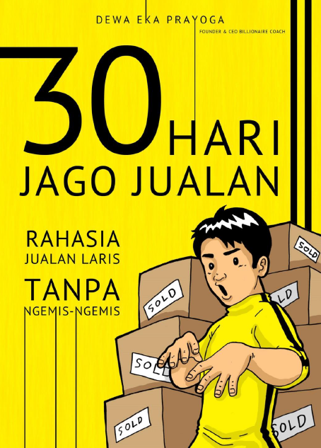 30 Hari Jago Jualan Rahasia Jualan Laris Tanpa Ngemis-ngemis